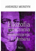 Filozofia nauczania wychowującego J F Herbarta