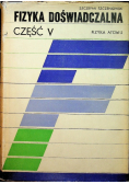 Fizyka doświadczalna część V