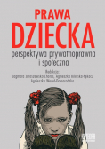 Prawa dziecka Perspektywa prywatnoprawna i społ.