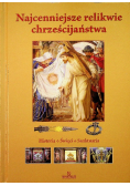 Najcenniejsze relikwie chrześcijaństwa