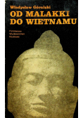 Od Malakki do Wietnamu