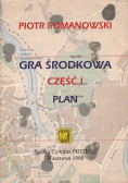 Gra środkowa część 1 Plan