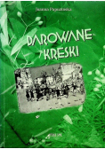 Darowane kreski z autografem autora
