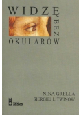 Widzę bez okularów z autografem autora