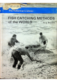 Fish Catching Methods of the World