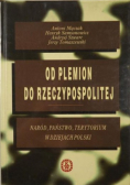 Od plemion do Rzeczypospolitej