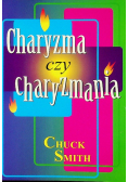 Charyzma czy charyzmania