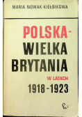Polska Wielka Brytania w latach 1918 - 1923