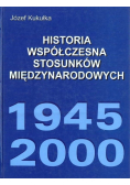 Historia współczesna stosunków międzynarodowych