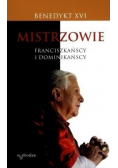 Mistrzowie franciszkańscy i dominikańscy