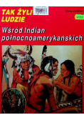 Wśród Indian północnoamerykańskich