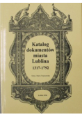 Katalog dokumentów miasta Lublina 1317 - 1792