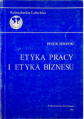 Etyka pracy i etyka biznesu