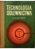 Technologia odlewnictwa część I