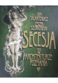 Secesja w architekturze Poznania