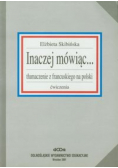 Inaczej mówiąc