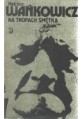 Na tropach smętka