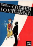 Od Kapeta do Mitterranda dedykacja autora