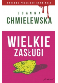 Wielkie zasługi