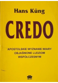 Credo Apostolskie wyznanie wiary objaśnione ludziom współczesnym