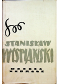 Wyspiański Dzieła zebrane Tom I