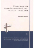 Ksiądz kanonik Adam Szczepan Łańcucki