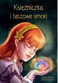 Księżniczka i tęczowe smoki