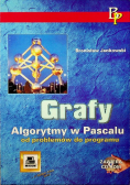 Grafy Algorytmy w Pascalu od problemów do programu Z CD