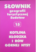 Słownik geografii turystycznej Sudetów Kotlina Kłodzka i rów Górnej Nysy