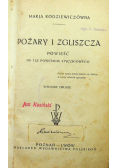 Pożary i zgliszcza