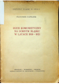 Ruch komunistyczny na Górnym Śląsku w latach 1918 - 1921