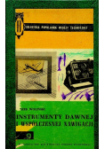 Instrumenty dawnej i współczesnej nawigacji