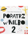 Popatrz w niebo 2