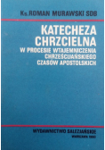 Katecheza chrzcielna w procesie wtajemniczenia chrześcijańskiego czasów apostolskich