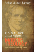 F. D. Maurice and the Conflicts of Modern Theology