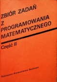 Zbiór zadań z programowania matematycznego część II