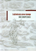 Legitymizacja prawa karnego Unii Europejskiej