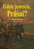 Gdzie jesteście Prusai