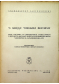 W kręgu wielkiej reformy