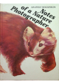 Notes of a Nature photographer