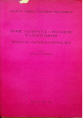 Ziemie zachodnie i północne w latach 1945 1949 Tom 1