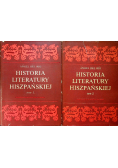 Historia literatury hiszpańskiej 2 tomy