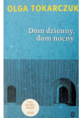 Dom dzienny dom nocny