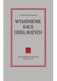 Wyjaśnienie racji dzieł Bożych