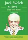 Jack Welch mówi a cały świat słucha