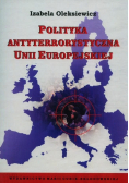 Polityka antyterrorystyczna Unii Europejskiej