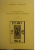 Wspomnienia Wrocławskich Pionierów