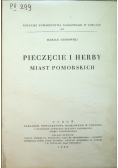Pieczęcie i herby miast pomorskich 1939 r.