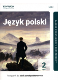 Język polski 2 Podręcznik Część 2 Linia 1 Zakres podstawowy i rozszerzony.
