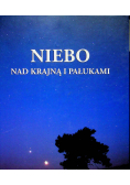 Niebo nad krainą i Pałukami